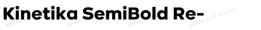 Kinetika SemiBold Re字体转换